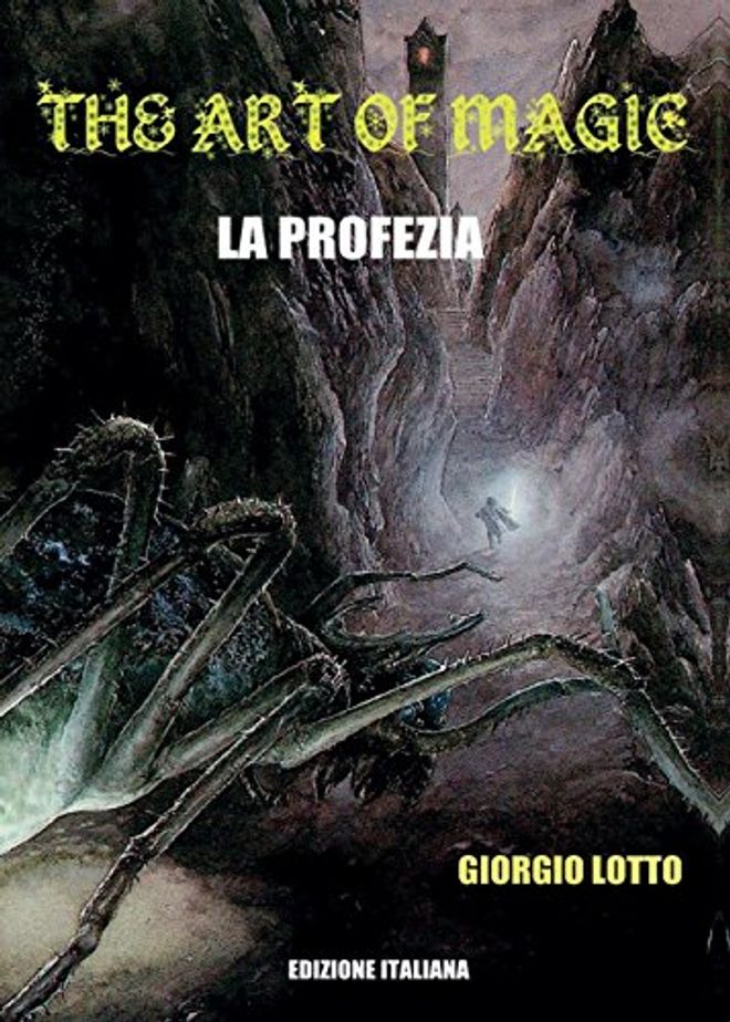 The Art Of Magic - La Profezia